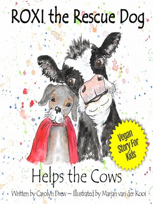 cover image of ROXI the Rescue Dog Helps the Cows